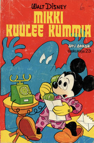 Aku Ankan taskukirja 23: Mikki kuulee kummia K3 (Käyt)