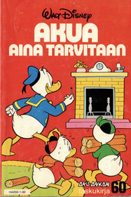 Aku Ankan taskukirja 60: Akua aina tarvitaan K3 (Käyt)