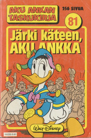 Aku Ankan taskukirja 81: Järki käteen, Aku Ankka K3 (Käyt)