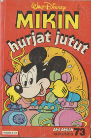 Aku Ankan taskukirja 73: Mikin hurjat jutut K3- (Käyt)