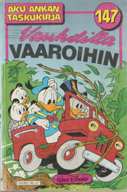 Aku Ankan taskukirja 147: Vauhdilla vaaroihin K3- (Käyt)