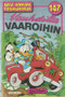 Aku Ankan taskukirja 147: Vauhdilla vaaroihin K3- (Käyt)