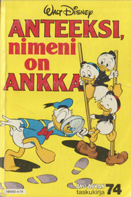Aku Ankan taskukirja 74: Anteeksi, nimeni on ankka K3- (Käyt)