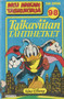 Aku Ankan taskukirja 98: Taikaviitan tähtihetket K3- (Käyt)
