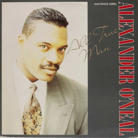 Alexander O'Neal: All True Man 12