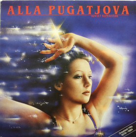 Alla Pugatjova: Soviet Superstar Greatest Hits 1976-1984 LP (Käyt)