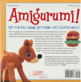 Elisabeth A. Doherty: Amigurumi! Super Happy Crochet Cute K3+ (Käyt)