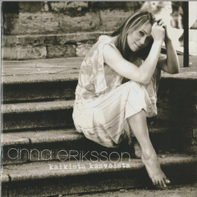 Anna Eriksson: Kaikista kasvoista CD (Käyt)