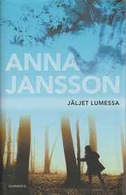 Anna Jansson: Jäljet lumessa K3+ (Käyt)