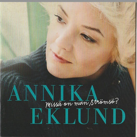 Annika Eklund: Missä on mun Strömsö? CD (Käyt)