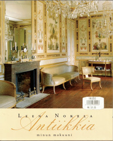 Leena Nokela: Antiikkia minun makuuni K3 (Käyt)