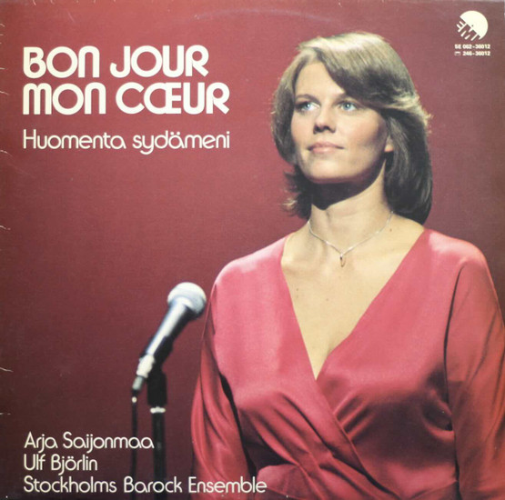 Arja Saijonmaa: Bon Jour Mon Cœur - huomenta sydämeni LP (Käyt)