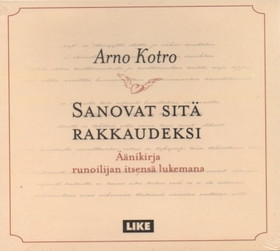 Arno Kotro: Sanovat sitä rakkaudeksi CD (Mint)