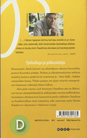 Arto Paasilinna: Onnellinen mies K3+(Käyt)
