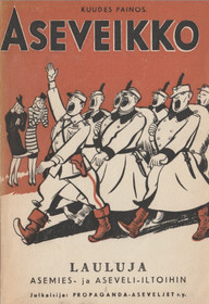 R. H: Aseveikko Lauluja asemies- ja aseveli-iltoihin K3 (Käyt)