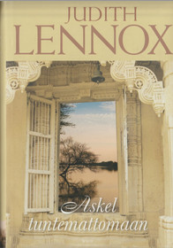 Judith Lennox: Askel tuntemattomaan K3+ (Käyt)