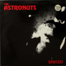 Astronuts: Spaced (Käytetty LP)