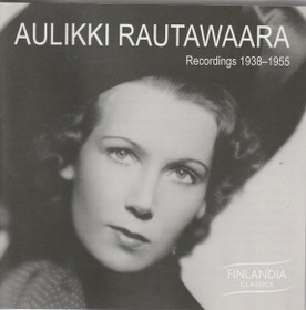Aulikki Rautawaara: Recordings 1938–1955 CD (Käyt)
