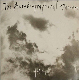 Autobiographical Dancers: Fey LP (Käyt)