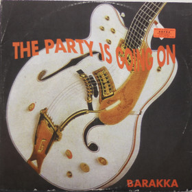 Barakka: The Party Is Going On 12