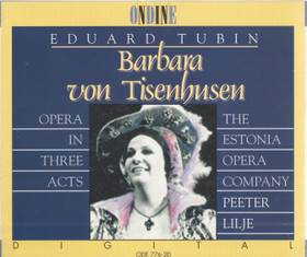 Eduard Tubin / Peeter Lilje: Barbara von Tisenhusen 2CD (Käyt)