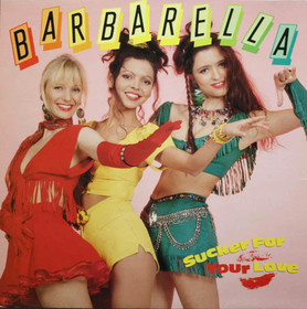 Barbarella: Sucker For Your Love LP (Käyt. FIN)
