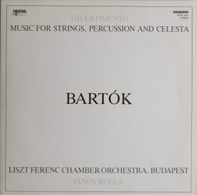 Bartók: Music For Strings, Percussion and Celesta; Divertimento LP 