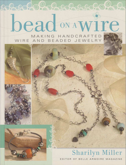 Sharilyn Miller: Bead on a Wire K4 (Käyt)