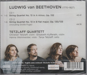 Beethoven / Tetzlaff Quartett: String Quartets Opp. 132 & 130/133. 2CD