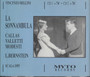 Bellini / Callas /Valetti /Modesti / Bernstein: La sonnambula 2CD Käyt