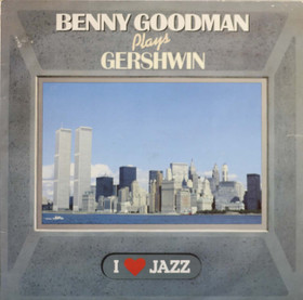 Benny Goodman: Benny Goodman Plays Gershwin LP (Käyt)