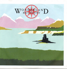 Big Country: Wonderland / Giant 7