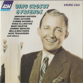 Bing Crosby and Friends: Bing Crosby & Friends CD (Käyt)