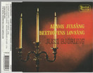 Jussi Björling: Adams julsång / Beethovens lovsång CDs (Käyt)
