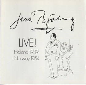 Jussi Björling: Live in Holland 1939 & Norway 1954 CD (Käyt)