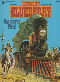Leutnant Blueberry Bd.7 - Das eiserne Pferd K3+ (Käyt)
