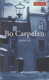Bo Carpelan: Lapsuus K4 (Käyt)