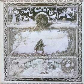 Bob Johnson & Pete Knight: The King Of Elfland's Daughter LP (Käyt)