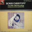 Boris Christoff: The 1949-1952 Recordings 3LP (Käyt)