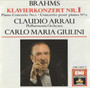 Brahms / Arrau / Giulini: Piano Concerto No. 1 CD (Käyt)