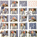 Bros: Push LP (Käyt)