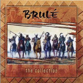Brulé: The Collection CD (Käyt)
