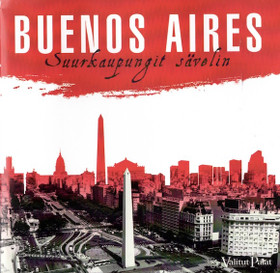 V/A: Buenos Aires - suurkaupungit sävelin 3CD (Käyt)