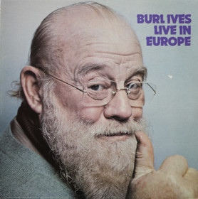 Burl Ives: Live In Europe LP (Käyt)
