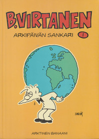 Ilkka Heilä: B. Virtanen 1 - Arkipäivän sankari K3+ (Käyt)