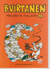 Ilkka Heilä: B. Virtanen. 6 - Projektin hallinta K3+ (Käyt)