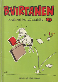 Ilkka Heilä: B. Virtanen 2 - Ratsastaa jälleen K3 (Käyt)