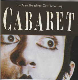 Cabaret (The New Broadway Cast Recording) CD (Käyt)