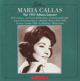 Maria Callas: The 1957 Athens Concert CD (Käyt)