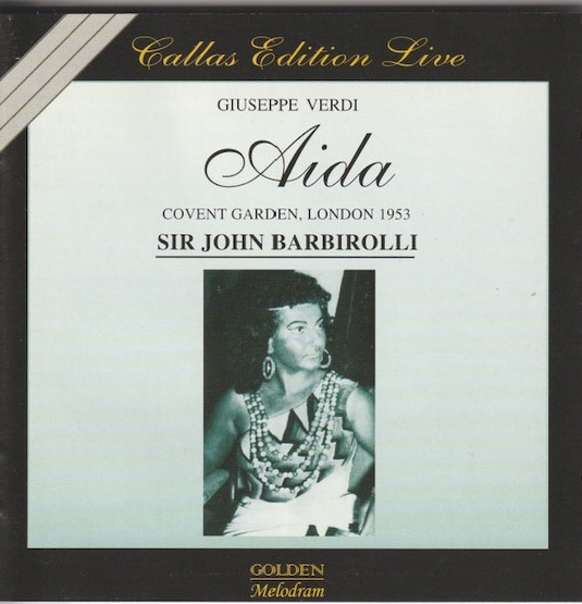 Verdi / Callas / Baum / Simionato /Walters / Barbirolli: Aida 2CD Käyt